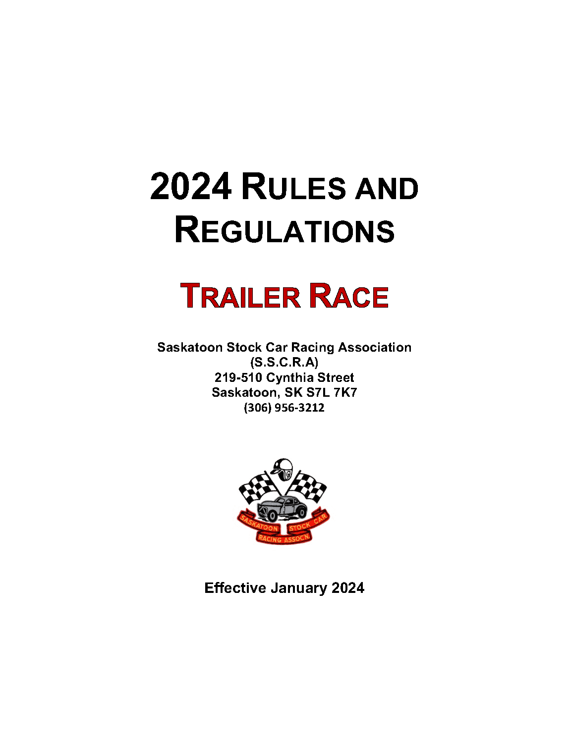 Rules and Regulations Sutherland Automotive Speedway